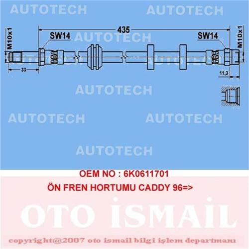 AUTOTECH TVC01 Ön Fren Hortumu Caddy 96 >