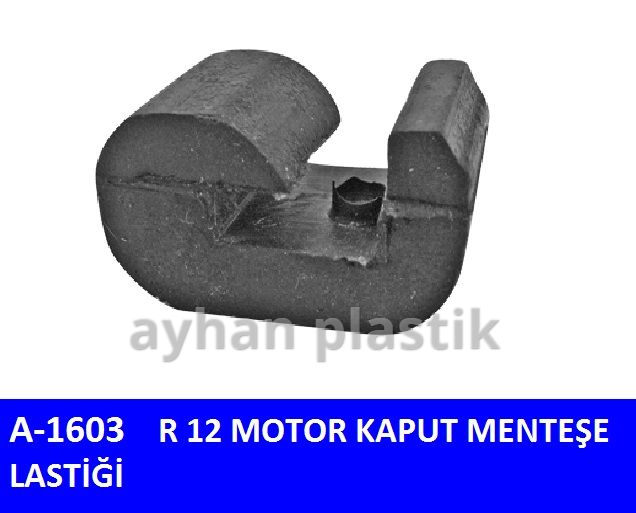AYHAN A1603 Motor Kaput Menteşe Lastiği R12