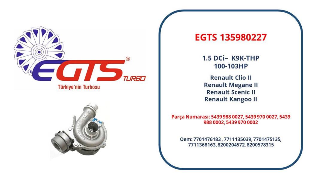 GTS 135980227 Turbo Komple Clio Ii 1.5 Dci 01/04 >-Mgn Ii 1.5 Dci 02/04 >-Scenic Ii 1.5 Dci 04/04 > 101 Bg
