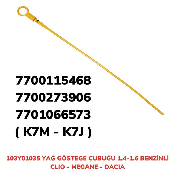 AFT 103Y01035 Yağ Gösterge Çubuğu Clio-R19 1.6 Benzinli
