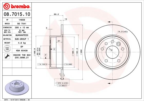 BREMBO 08701510 Arka Fren Aynasi Vectra B 1.6 2.0i. 2.5i. V6 95/4.02 Saab 900 Ii 9.3 93/8.03 9.5 96 > 286x10x5dl