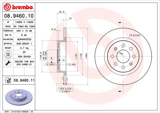BREMBO 08946011 Arka Fren Aynasi Corsa E 14> Adam 13> Punto Evo-Grande Punto 05> 264x10x4dlxhavali 15 İnç 55700592