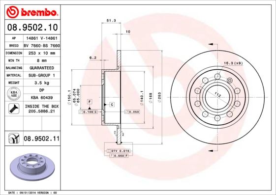 BREMBO 08950210 Arka Fren Aynasi Golf V-Vi-Octavia 04>Toledo Iii Altea 04>Leon 04>Caddy Iii A3 03> 255x10x9dl 986479099-Df4276