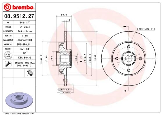 BREMBO 08951227 Arka Fren Aynasi Poryali-Rulmanli Crossland-C3-C3aircross-C4-P307-P208-P207-P2008 13> 249x9x4dl Dolu-Sağutmasiz