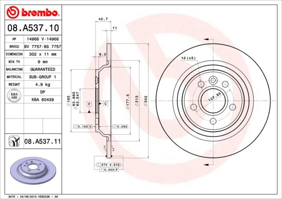 BREMBO 08A53711 Arka Fren Aynasi Volvo S60-V60-S80 10- V70 08- Xc70 07- 302cm X11x5dl Dolu
