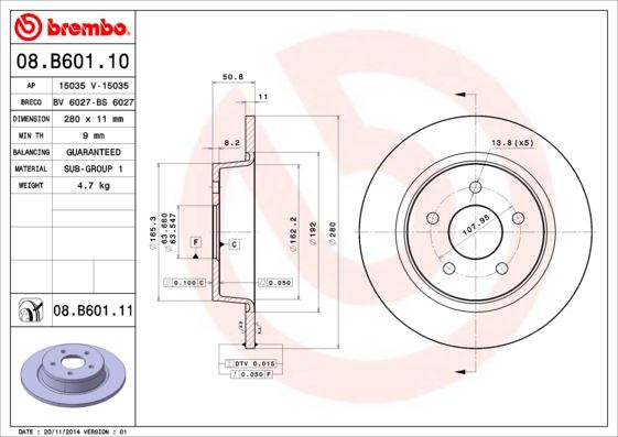 BREMBO 08B60110 Fren Diski Arka Ford Focus-Kuga-Connect 11> Çap:280mm Merkezleme Capi 63.5 Mm Yukseklik 50.8 Mm 5 Delik Dis Cap 279.8
