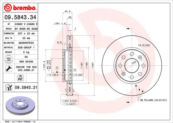 BREMBO 09584334 Ön Fren Aynasi Corsa D 07> Corsa E 14> Adam 13> Fiat Punto Evo 09> Grande Punto 05> 257x22x4dl Hava Li