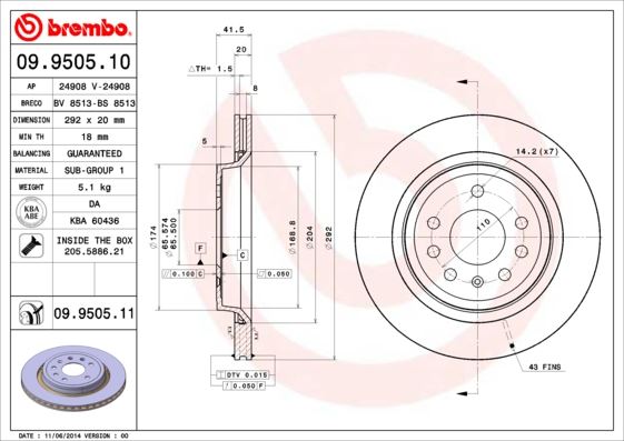 BREMBO 09950511 Arka Fren Aynasi Vectra C Gts 4.02>Signum 03>Saab 9.3 02> 292x199.9x7dlxhavali
