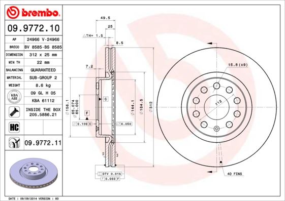 BREMBO 09977210 Fren Diski Ön Vw Passat-Golf5-Golf6-Golf7-Caddy-A3-Leon-Ford Connect 23> Çap: 312mm. Kalinlik: 25mm Delik: 5