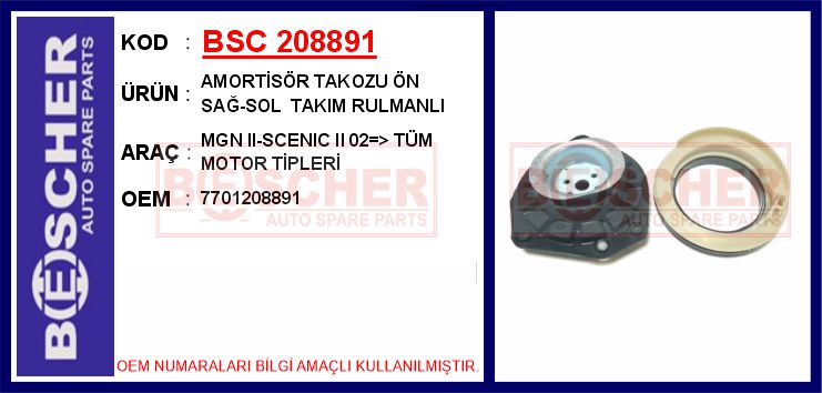 BSC 208891 Amortisör Takozu Ön Sağ-Sol Mgn Ii-Scenic Ii 02 > Tüm Motor Tipleri Takım Rulmanlı