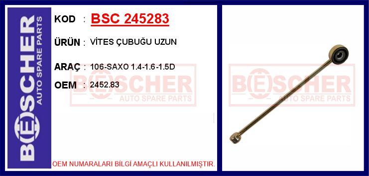 BSC 245283 Vites Çubuğu Uzun 106-Saxo 1.4-1.6-1.5d