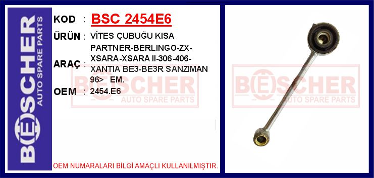 BSC 2454E6 Vites Çubuğu Kisa Partner-Berlingo-Zx-Xsara-Xsara Ii-306-406-Xantia Be3-Be3r Sanziman 96> Em.