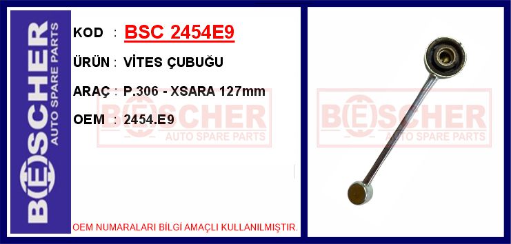 BSC 2454E9 Vites Çubuğu P.306 - Xsara 127mm