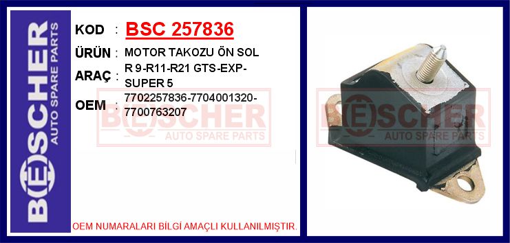 BSC 257836 Motor Takozu Ön Sol R9-R11-R21 Gts-Exp-Super 5