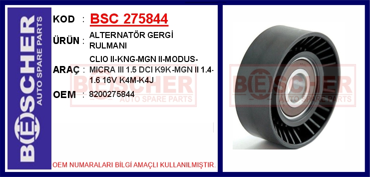 BSC 275844 Alternatör Gergi Rulmani Rulmani Clio Ii-Kng-Mgn Ii-Modus-Micra Iii 1.5 Dci K9k-Mgn Ii 1.4-1.6 16v K