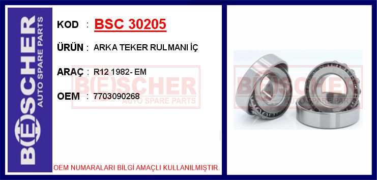 BSC 30205 Arka Teker Rulmani İç R12 1982- Em