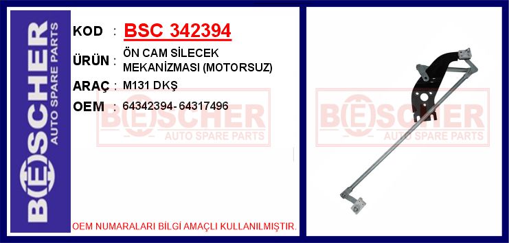 BSC 342394 Ön Cam Silecek Mekanizmasi Motorsuz M131 Dkş