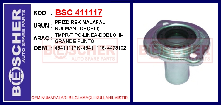 BSC 411117 Prizdirek Malafali Rulman Keçeli Tmpr-Tipo-Linea-Doblo Iii-Grande Punto