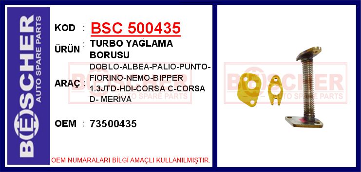 BSC 500435 Turbo Yağlama Borusu Doblo-Albea-Palio-Punto-Fiorino-Nemo-Bipper 1.3jtd-Hdi-Corsa C-Corsa D- Meriva