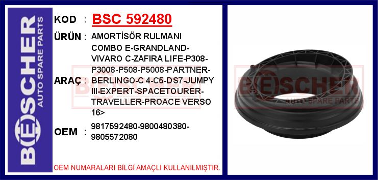 BSC 592480 Ön Amortisör Rulmani Combo E-Grandland-Vivaro C-Zafira Life-P308-P3008-P508-P5008-Partner-Berlingo-C 4-C5-Ds7-Jumpy Iii-Expert-Spacetourer-Traveller-Proace Verso 16>