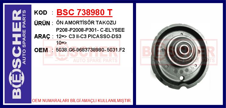 BSC 738980 T Ön Amortisör Takozu P208-P2008-P301- C-Elysee 12 > C3 Ii-C3 Picasso-Ds3 10 >