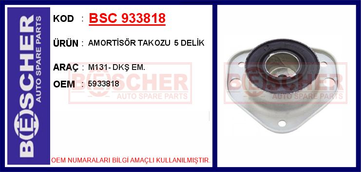 BSC 933818 Amortisör Takozu 5 Delik M131- Dkş Em.