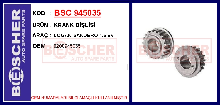 BSC 945035 Krank Dişlisi Logan-Sandero 1.6 8v