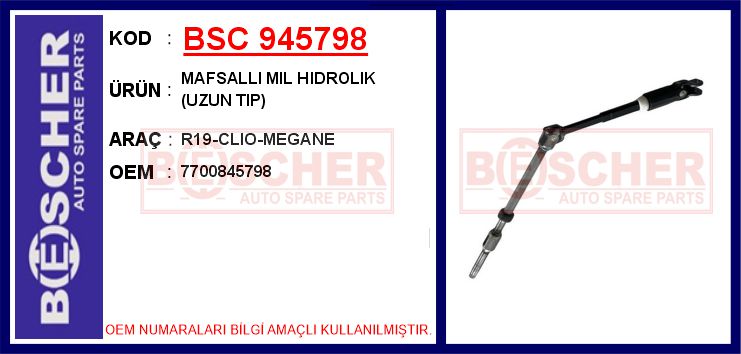 BSC 945798 Mafsalli Mil Hidrolik Uzun Tip R19-Clio-Megane