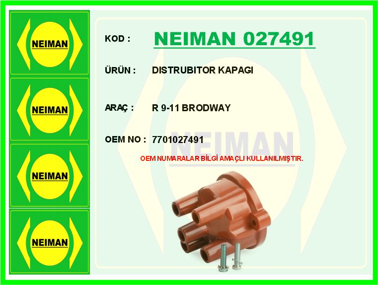 NEIMAN 027491 Distrubitor Kapagi R 9-11 Brodway