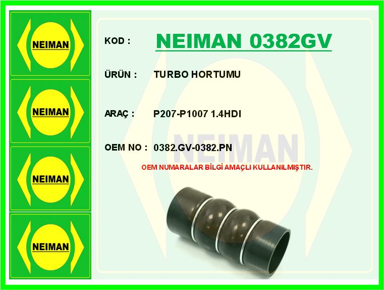 NEIMAN 0382GV Turbo Hortumu P207-P1007 1.4hdi