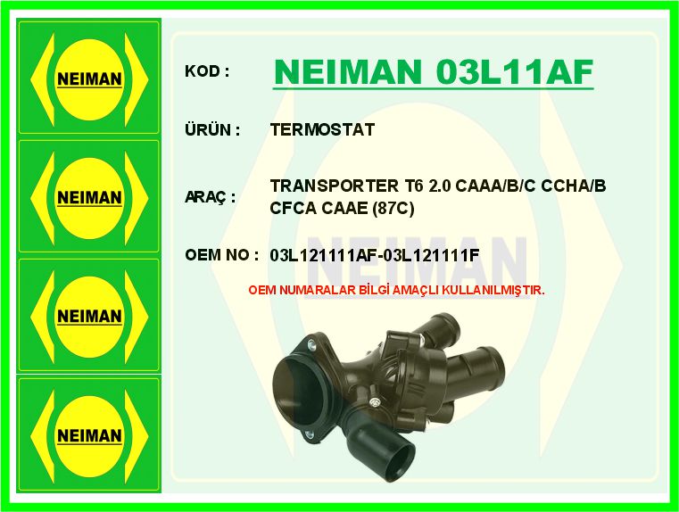 NEIMAN 03L11AF Termostat Transporter T6 2.0 Caaa/B/C Ccha/B Cfca Caae 87c