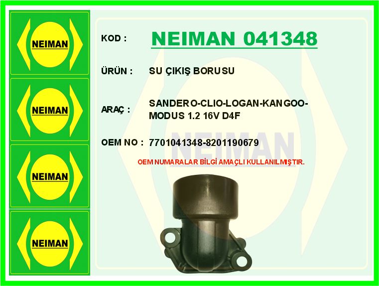 NEIMAN 041348 Su Çikiş Borusu Sandero-Clio-Logan-Kangoo-Modus 1.2 16v D4f