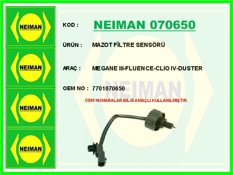 NEIMAN 070650 Mazot Filtre Sensörü Megane Iii-Fluence-Clio Iv-Duster