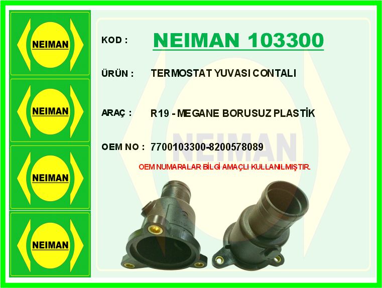 NEIMAN 103300 Termostat Yuvasi Contali R19 - Megane Borusuz Plastik