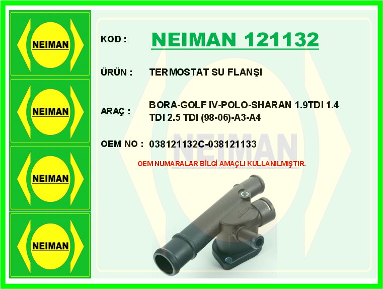 NEIMAN 121132 Termostat Su Flanşi Bora-Golf Iv-Polo-Sharan 1.9tdi 1.4 Tdi 2.5 Tdi 98-06 -A3-A4