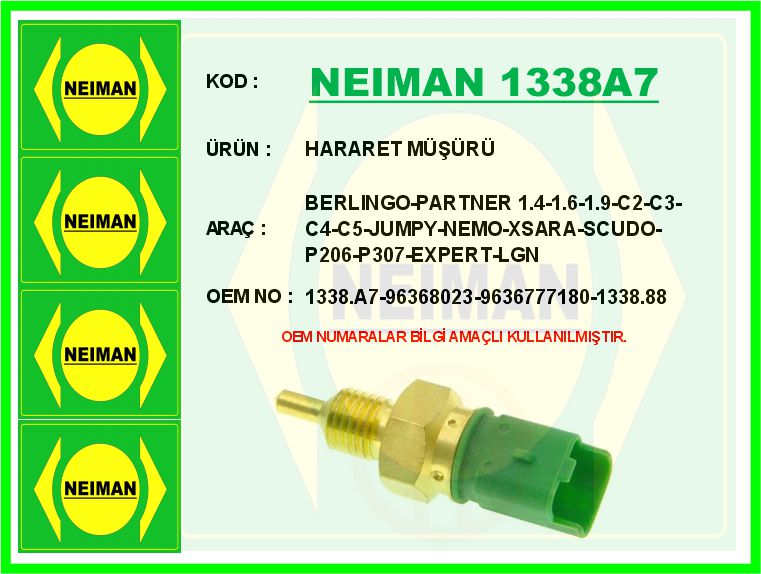 NEIMAN 1338A7 Hararet Müşürü Berlingo-Partner 1.4-1.6-1.9-C2-C3-C4-C5-Jumpy-Nemo-Xsara-Scudo-P206-P307-Expert-Lgn