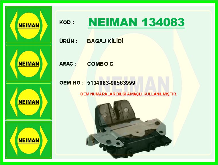 NEIMAN 134083 Bagaj Kapak Kilidi Opel Combo C-Meriva A Mpv-Astra G Sw-Zafira A Mpv-Vectra B Sw-Omega B Sw