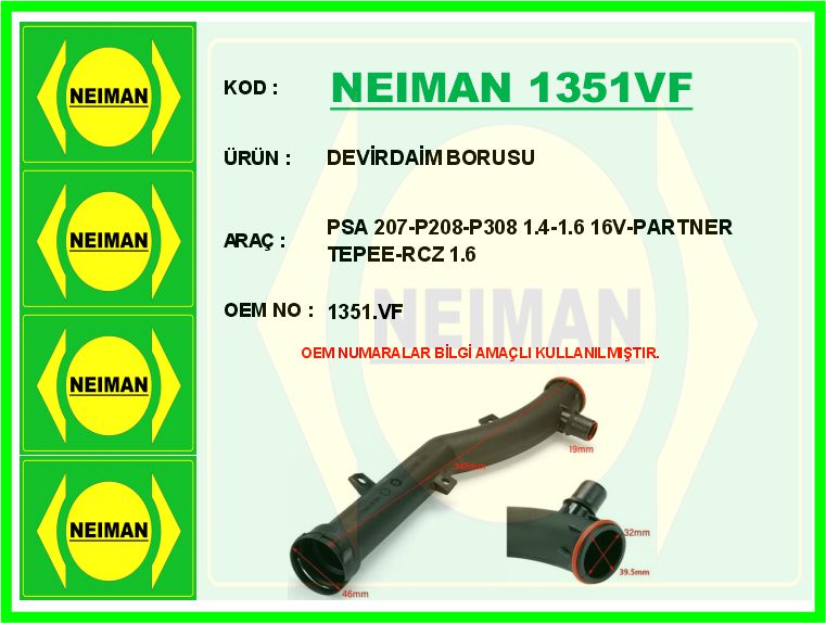 NEIMAN 1351VF Devirdaim Borusu Psa 207-P208-P308 1.4-1.6 16v-Partner Tepee-Rcz 1.6