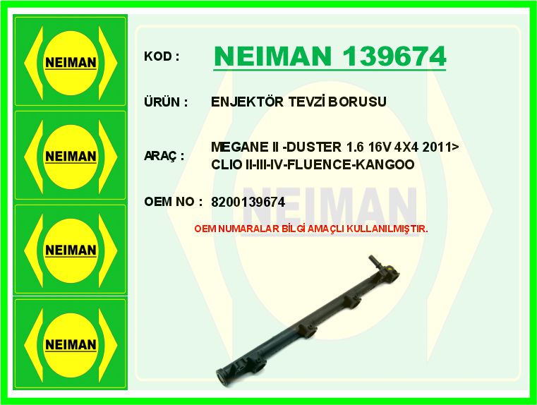 NEIMAN 139674 Enjektör Tevzi Borusu Megane Ii -Duster 1.6 16v 4x4 2011> Clio Ii-Iii-Iv-Fluence-Kangoo