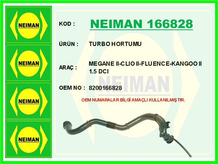 NEIMAN 166828 Turbo Hortumu Clio Ii 98>05> Megane Ii 02>08 1.5dci K9k