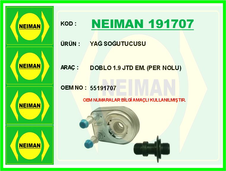 NEIMAN 191707 Yağ Soğutucusu Doblo 1.9 Jtd Em. Per Nolu