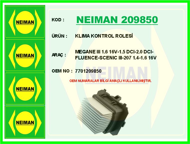 NEIMAN 209850 Klima Kontrol Rolesi Megane Iii 1.6 16v-1.5 Dci-2.0 Dci-Fluence-Scenic Iii-207 1.4-1.6 16v