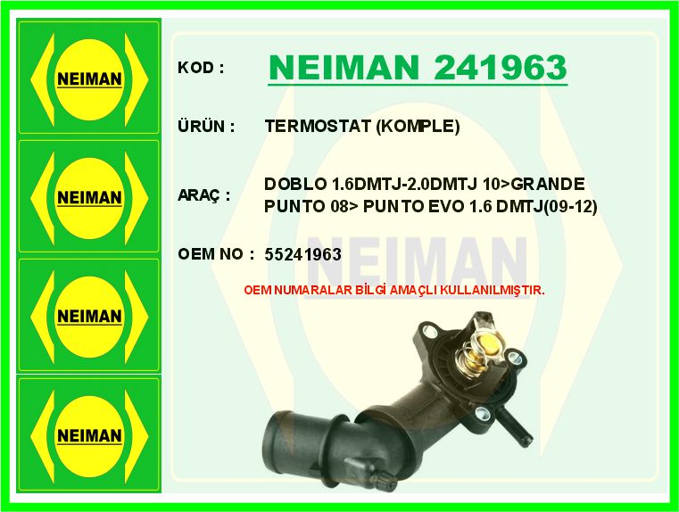 NEIMAN 241963 Termostat Komple Doblo 1.6dmtj-2.0dmtj 10>Grande Punto 08> Punto Evo 1.6 Dmtj 09-12
