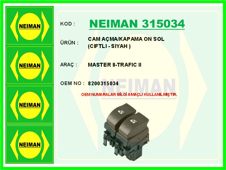 BRU-8200315034 Cam Acma Dugmesi Sol On Megane Ii Siyah ( Ciftli )