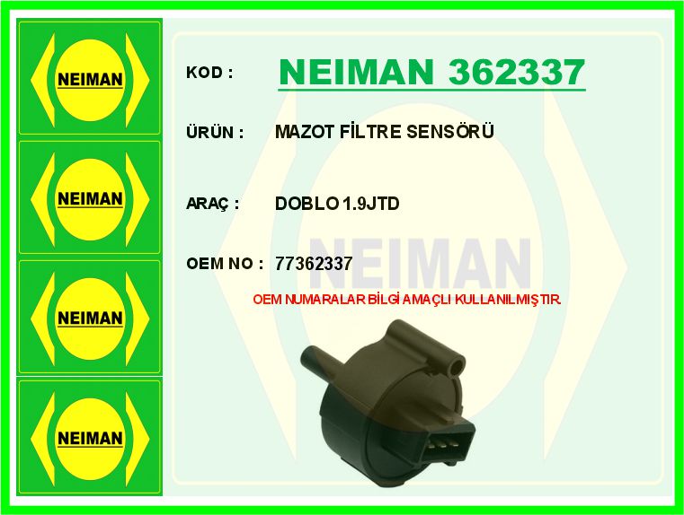 NEIMAN 362337 Mazot Filtre Sensörüdoblo 1.9jtd