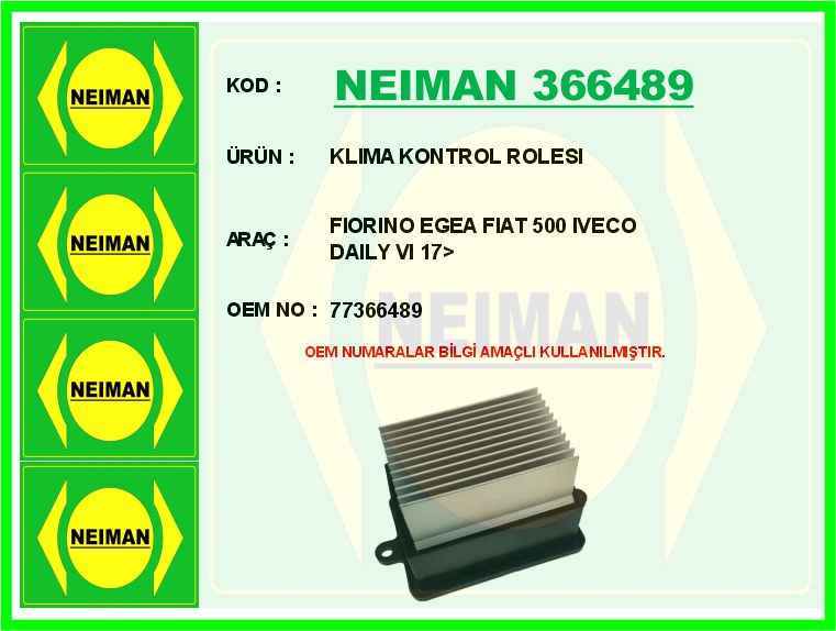 NEIMAN 366489 Klima Kontrol Rolesi Fiorino Egea Fiat 500 Iveco Daily Vi 17>