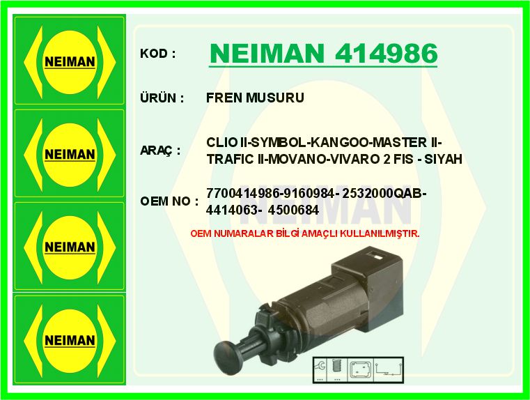NEIMAN 414986 Fren Musuru Clio Ii-Symbol-Kangoo-Master Ii-Trafic Ii-Movano-Vivaro 2 Fis - Siyah