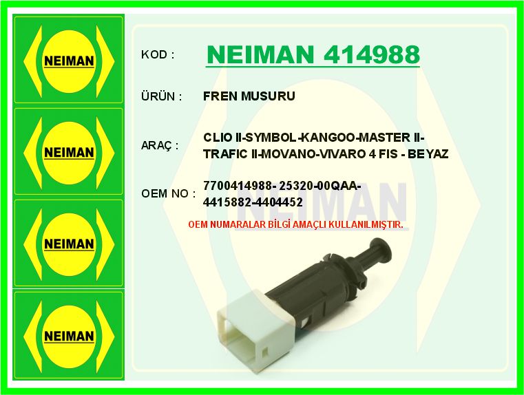 NEIMAN 414988 Fren Musuru Clio Ii-Symbol-Kangoo-Master Ii-Trafic Ii-Movano-Vivaro 4 Fis - Beyaz