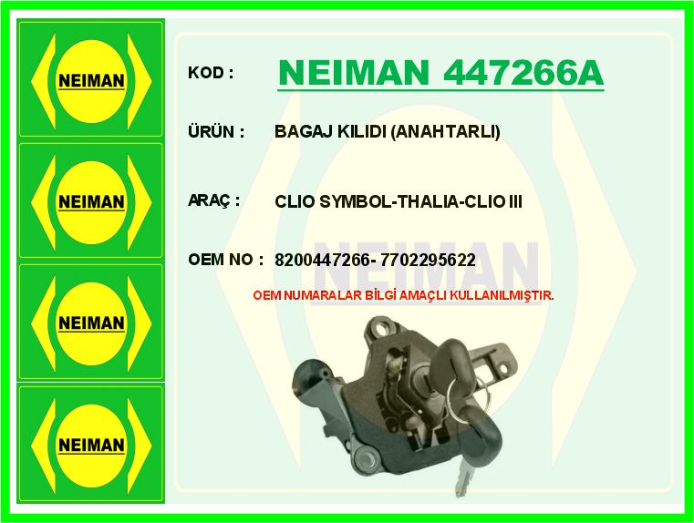 NEIMAN 447266A Bagaj Kilidi Anahtarli Clio Symbol-Thalia-Clio Iii