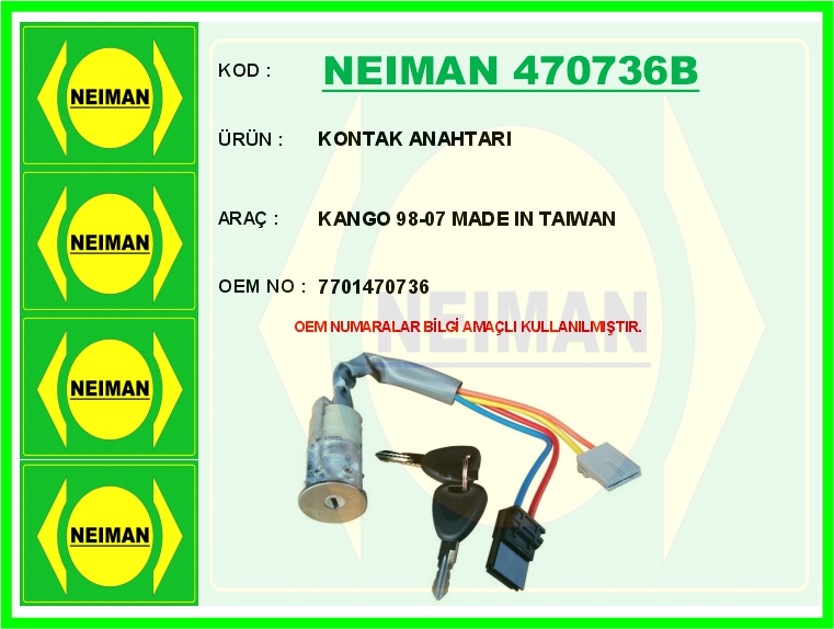 NEIMAN 470736B Kontak Kilidi - Anahtarli Renault Kangoo 98>07